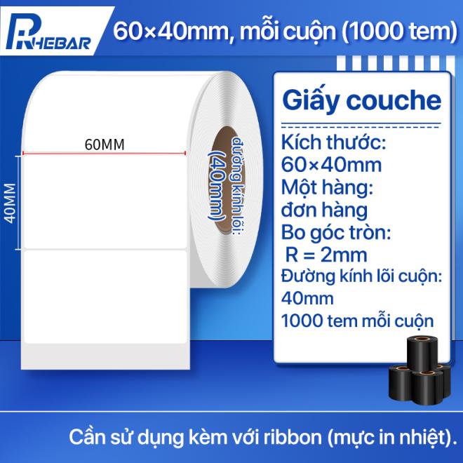 Giấy Couche In Tem Nh&atilde;n Rhebar &ndash; Đa K&iacute;ch Thước 60mm x 40mm&ndash; In M&atilde; Vạch Sắc N&eacute;t &ndash; D&ugrave;ng Với Mực Ribbon