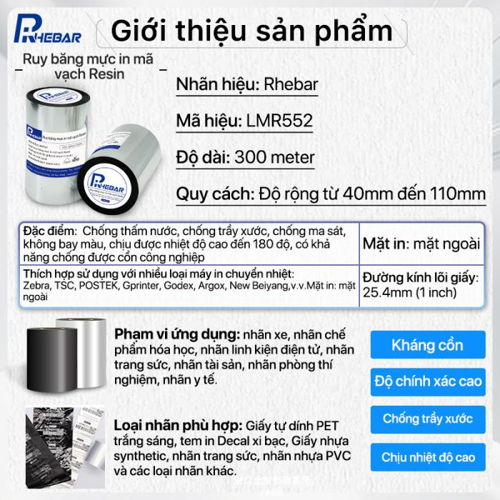 Rhebar Ruy băng mực in mã vạch Resin LMR552 110mmx70m/110mmx300m/70mmx300m | In Siêu Nét | Chống Trầy Xước | Tương Thích Zebra