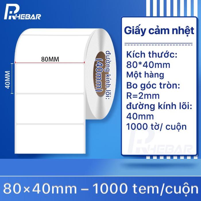 Rhebar Giấy In Tem Nhiệt - Tem Nh&atilde;n Decal Nhiệt 80mm x 40mm -1000 tem / cuộn- Cuộn Tem Ship, Tem Barcode