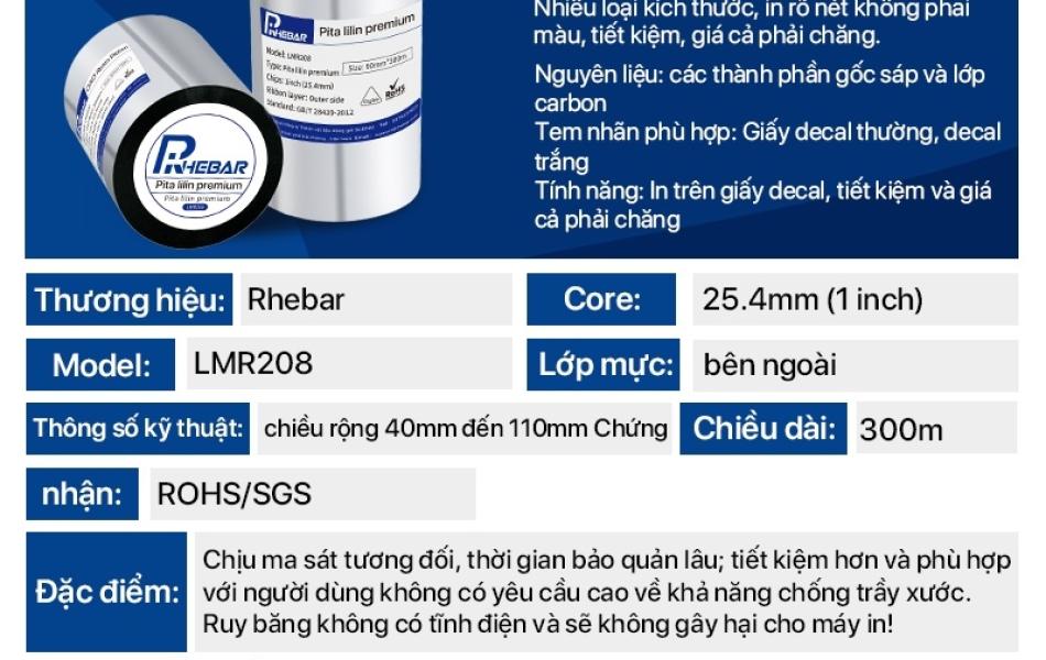 Rhebar Mực in mã vạch Premium Wax Ribbon  LMR208 chất lượng cao 110mm*300m & 70mm*300m in rõ nét không dễ phai RoHS compliant cho giấy decal trắng và thẻ