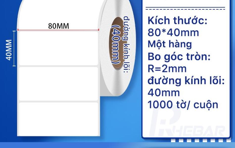 Rhebar Giấy In Tem Nhiệt - Tem Nh&atilde;n Decal Nhiệt 80mm x 40mm -1000 tem / cuộn- Cuộn Tem Ship, Tem Barcode